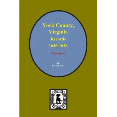 Records of York County, Virginia 1646-1648. (Vol. #2)