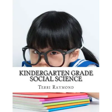 Kindergarten Grade Social Science: (For Homeschool or Extra Practice)