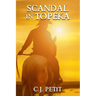 Scandal in Topeka