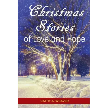 Christmas Stories of Love and Hope
