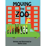 Moving the Zoo