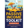Passive Income Toolkit: (2 books in 1) How to Earn Six-figures Passively with an Airbnb and Vending Machine Business