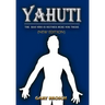 Yahuti: The Man Who Is Not Here with Hands Upon Our Shoulders Whispering in Our Ear