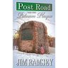 Post Road and the Putnam Plaque (Post Road Books Book 2)