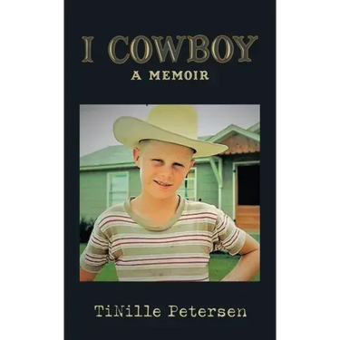 I Cowboy: A Memoir
