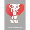 Crime Time Is Me Time: A True Crime Activity Book for Adults