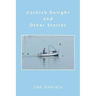 Cornish Delight and Other Stories