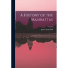 A History of the Mahrattas; 1