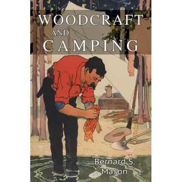 Woodcraft and Camping