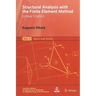 Structural Analysis with the Finite Element Method. Linear Statics: Volume 1: Basis and Solids