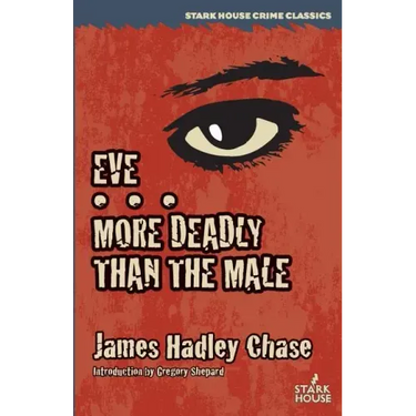 Eve / More Deadly Than the Male