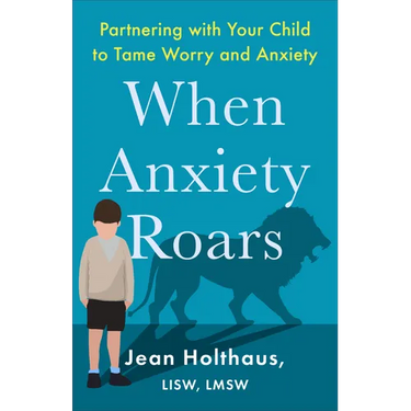 When Anxiety Roars