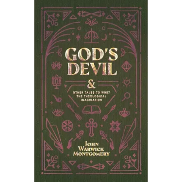 God's Devil: And Other Tales to Whet the Theological Imagination