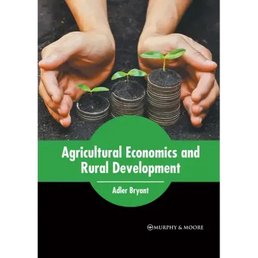 Agricultural Economics and Rural Development