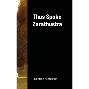 Thus Spoke Zarathustra