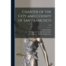Charter of the City and County of San Francisco; 1915