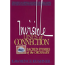 Invisible Lines of Connection: Sacred Stories of the Ordinary