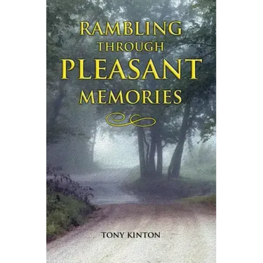 Rambling Through Pleasant Memories