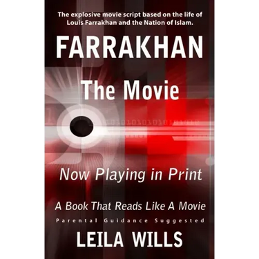 Farrakhan, The Movie: Now Playing in Print