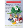 Superfoods RX: Fourteen Foods That Will Change Your Life