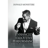 Enhanced Executive Performance: Achieving Success as an Executive