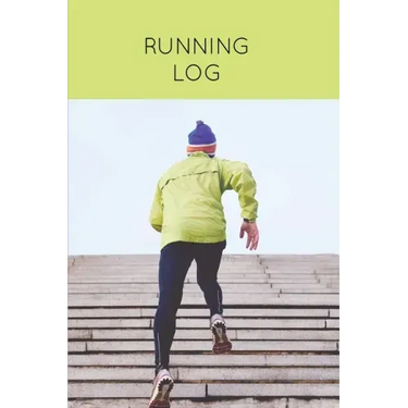 Running Log: Daily Training Journal & Personal Run Record Book Can Track Distance, Time & More, Runners Gift, Diary