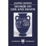 Homer on Life and Death