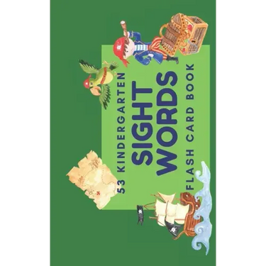 53 Kindergarten Sight Words: Flash Card Book