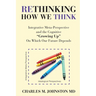 Rethinking How We Think: Integrative Meta-Perspective and the Cognitive "Growing Up" On Which Our Future Depends (The Evolution of Creative Sys