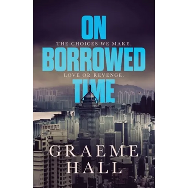 On Borrowed Time