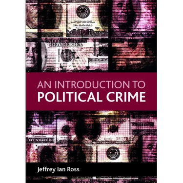 An Introduction to Political Crime
