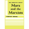 Marx and the Marxists: The Ambiguous Legacy