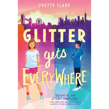Glitter Gets Everywhere