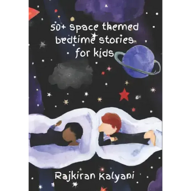 50 + Space themed bedtime stories for kids: Bedtime stories: Space-style