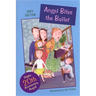 Angel Bites the Bullet