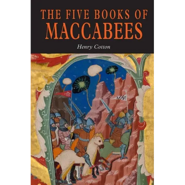 The Five Books of Maccabees in English