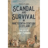 Scandal and Survival in Nineteenth-Century Scotland: The Life of Jane Cumming