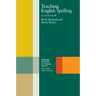 Teaching English Spelling: A Practical Guide