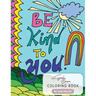 Be Kind To You Soul Care Coloring Book
