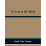 The Essay On Self-Reliance