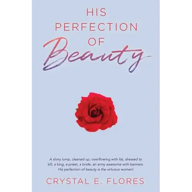 His Perfection of Beauty