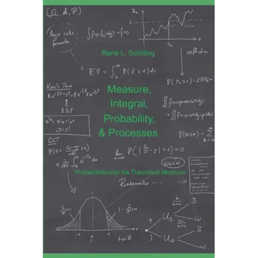 Measure, Integral, Probability & Processes: A concise introduction to probability and random processes. Probab(ilistical)ly the theoretical minimum