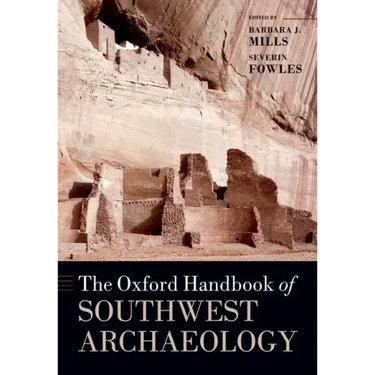 The Oxford Handbook of Southwest Archaeology