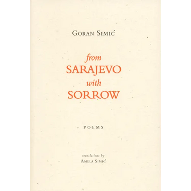 From Sarajevo with Sorrow