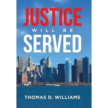 Justice Will Be Served