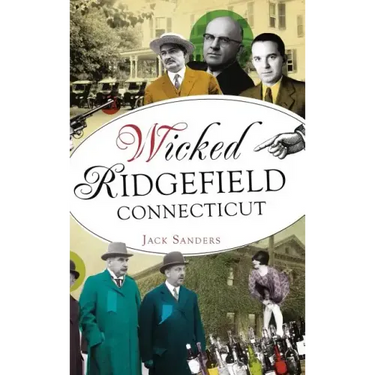 Wicked Ridgefield, Connecticut