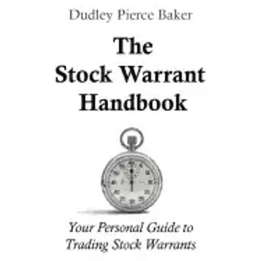 The Stock Warrant Handbook: Your Personal Guide to Trading Stock Warrants