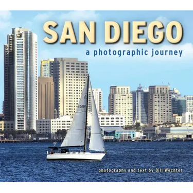 San Diego: A Photographic Journey
