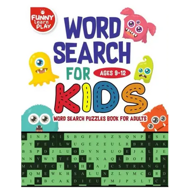 Word Search for Kids Ages 9-12 Word search puzzles Book for Adults: Sharpen Brain Crossword Puzzles, Activities, Crafts & Games, Edifying Vocabulary L