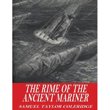 The Rime of the Ancient Mariner
